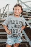 SAY IT LOUD SAY IT PROUD YOUTH TEE